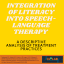 Image reading integration of literacy into speech-language therapy: a descriptive analysis of treatment practices..  Paper citation and CL3 lab logo at bottom of image.